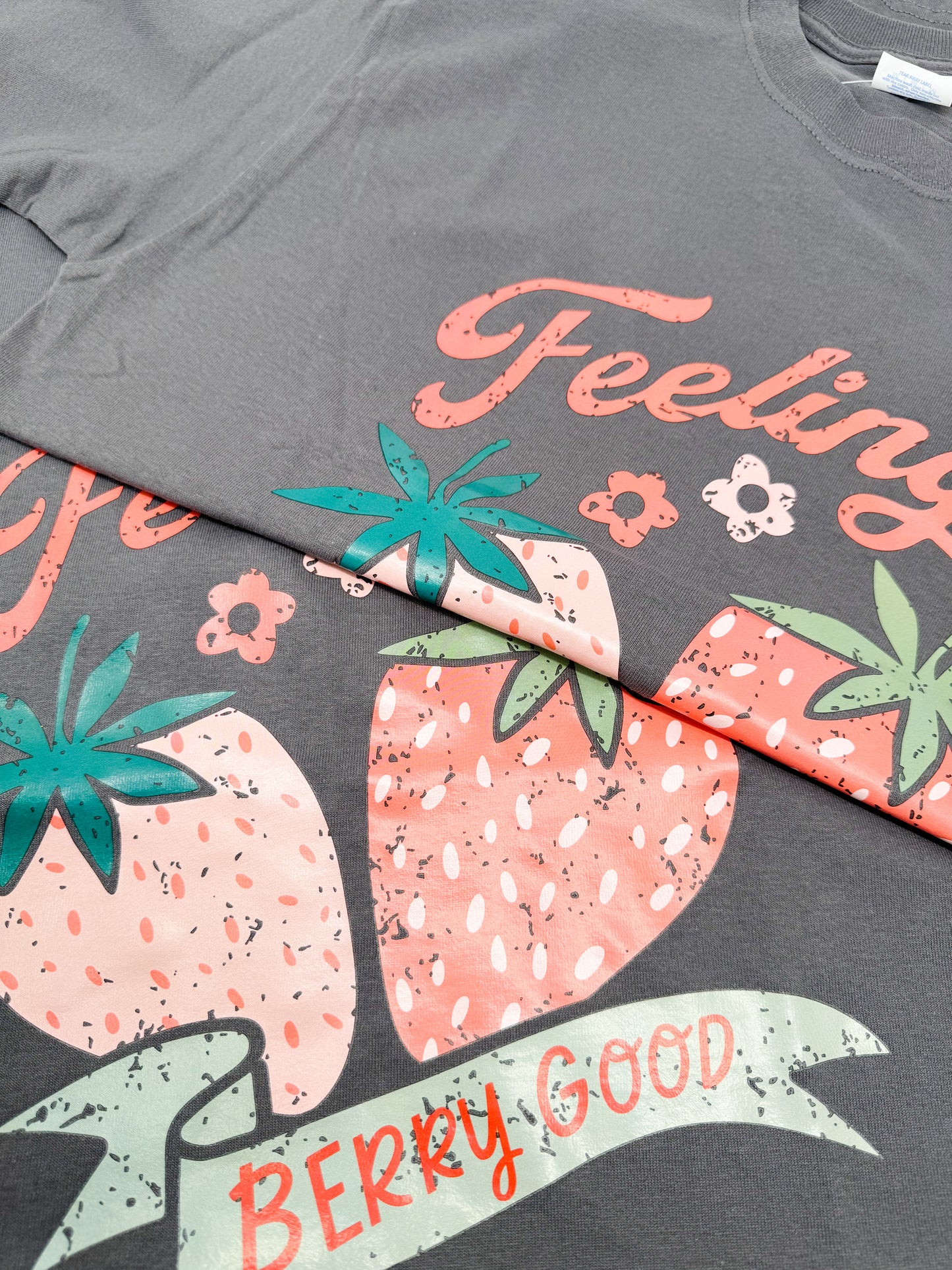 Feeling Berry Good tshirt