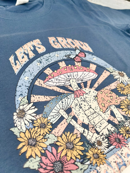 Lets grow together tshirt